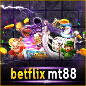 betflix mt88