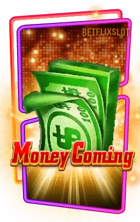 Money-Coming